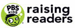 PBS KIDS Raising Readers logo featuring a green cartoon characters face inside a green circle on the left, with the words PBS KIDS raising readers in bold black letters on the right.